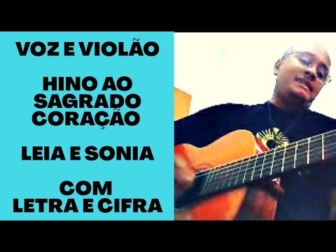Hino Ao Sagrado Coração De Jesus - Adilson Santos