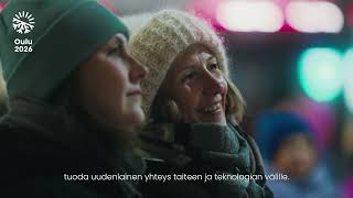 Oulu2026 Behind the Scenes