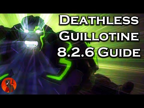 Deathless Guillotine Challenge 8.2.6 Quest Guide