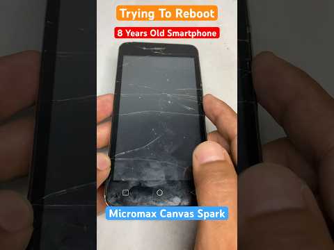Rebooting 8 Years Old Smartphone #oldmobile #micromax #techshorts