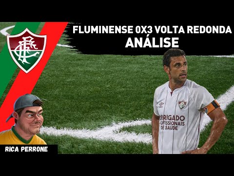 Fluminense 0x3 Volta Redonda - Análise