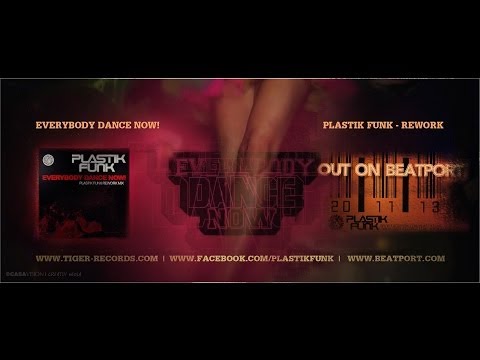 EVERYBODY DANCE NOW! PLASTIK FUNK - REWORK | Release Trailer