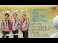 Trio Lamtama - Full Album Lama ( Full Album )