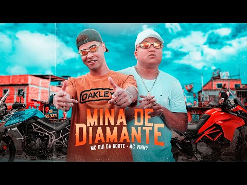MC Vinny e MC Gui Da Norte - Mina De Diamante (Vídeo Clipe) Prod. Gui Da Norte