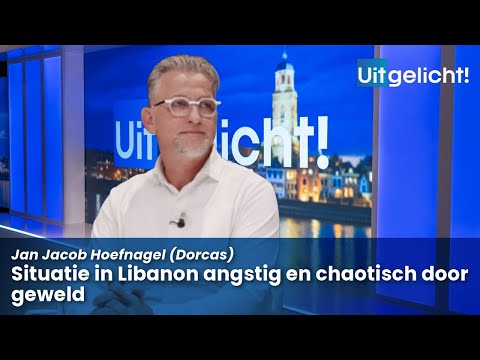 Uitgelicht! 27 september 2024 - Jan Jacob Hoefnagel (Dorcas) over de situatie in Libanon