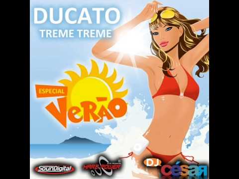 Ducato Treme Treme Esp.de Verão - Dj César (2013)