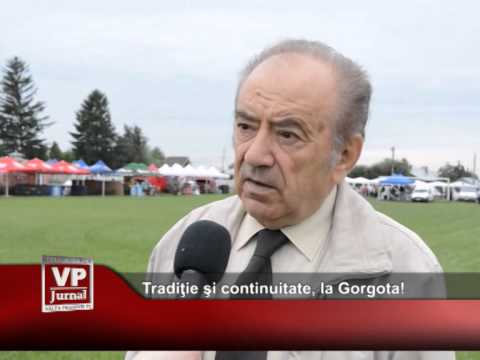 Traditie si continuitate, la Gorgota!