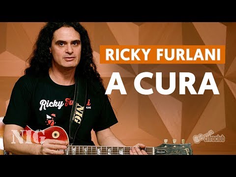 A CURA - Ricky Furlani (aula de guitarra) |  BY NIG