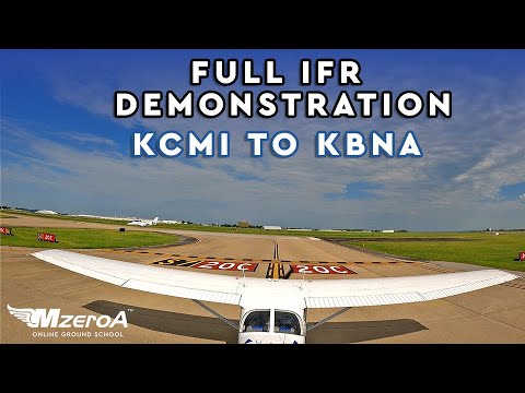 Full IFR Demonstration KCMI to KBNA