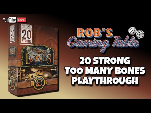 20 Strong: Too Many Bones Playthrough