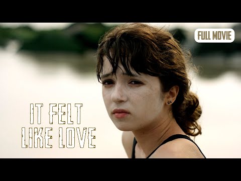 It Felt Like Love | English Full Movie | Drama