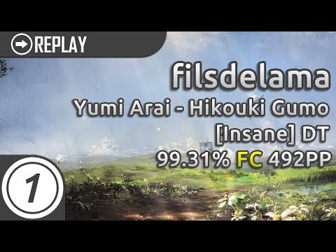 filsdelama | Yumi Arai - Hikouki Gumo (el poco maro DnB EDIT) [Insane] +DT | FC 99.31% 492pp