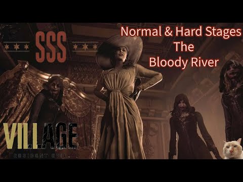 Resident Evil Village Dimitrescu The Bloody River Normal & Hard Stages SSS Rank