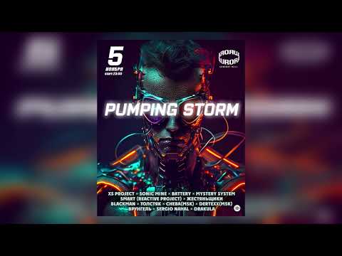 Pumping Storm 2023 - Live Mix By Врунгель
