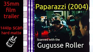 Paparazzi (2004) 35mm film trailer, flat hard matte, 1440p