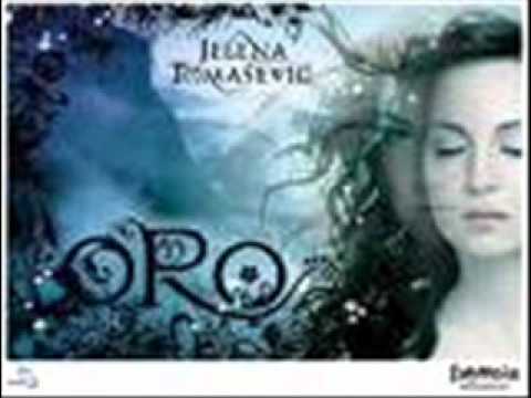 Jelena Tomasevic-Oro Lyrics