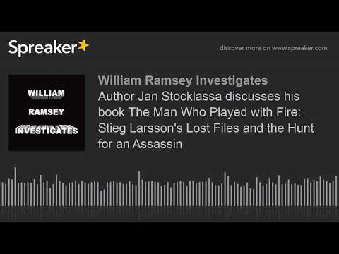 Author Jan Stocklassa discusses his book The Man Who Played with Fire.