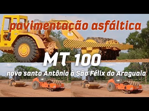 Pavimentação da MT 100 de novo santo Antônio à São Félix do Araguaia 