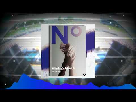 Matisse & Sadko feat. Alex Aris vs Years & Years - Dawn vs Desire (Andrew Ushakov Mashup)