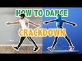 How To Do The Crackdown Dance In Real Life (Fortnite Dance Tutorials #33) | Learn How To Dance