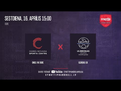 ONSC/HK OGRE - Ulbroka SK | SynotTip handbola virslīga 2021/2022