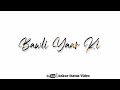 Yaar Badmash | Yaar Badmash Song Lyrics Status | Amanraj Gill | White Screen Status