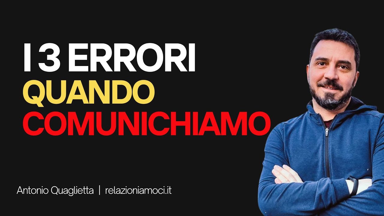 3 errori nella comunicazione