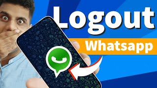 How to Logout Whatsapp