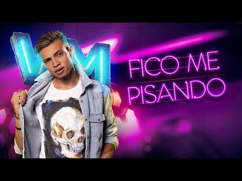 Victor Meira - Fico me pisando