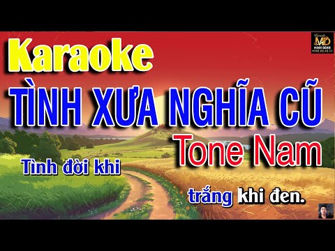 Tình Xưa Nghĩa Cũ 2 Karaoke Tone Nam (Mi Trưởng) Nhạc Sống Beat Chuẩn Hay Nhất | Minh Danh