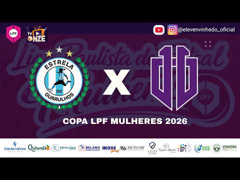 SUB13 - COPA DA LPF MULHERES 2026 - GUARULHOS IEG X ELEVEN VINHEDO