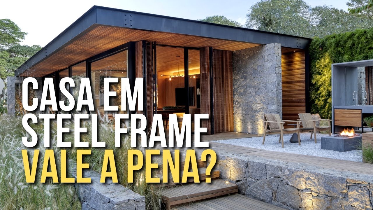 CASA EM STEEL FRAME | VALE A PENA? | PRÓS E CONTRAS DANIEL CARVALHO ARQUITETO