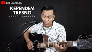 Download lagu KEPENDEM TRESNO - AGUNG PRADANTA || SIHO (LIVE ACOUSTIC COVER) mp3 Download lagu KEPENDEM TRESNO - AGUNG PRADANTA || SIHO (LIVE ACOUSTIC COVER) mp3