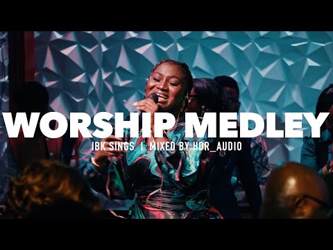 IBK SIngs Powerful Worship Medley