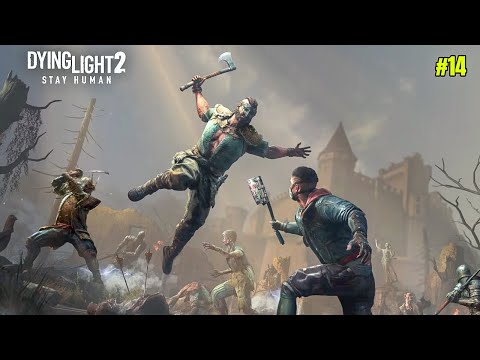 Zombies And Vikings - Dying Light 2 #14