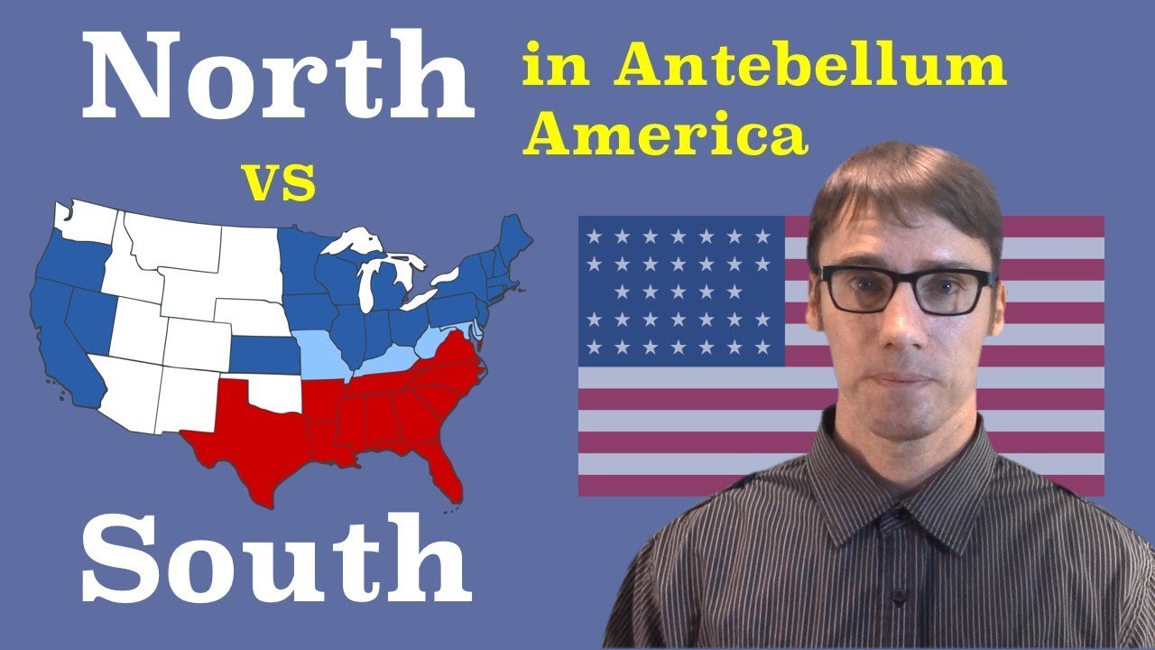 The Differences Between the North and South Before the Civil War