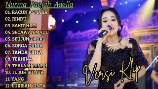 Download lagu 'RACUN ASMARA' NURMA PAEJAH ADELLA FULL ALBUM PILIHAN | VERSI VIDIO KLIP! mp3