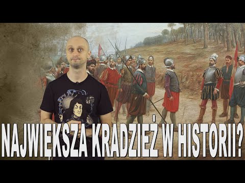 Największa kradzież w historii? - złoto Nowego Świata. Historia Bez Cenzury