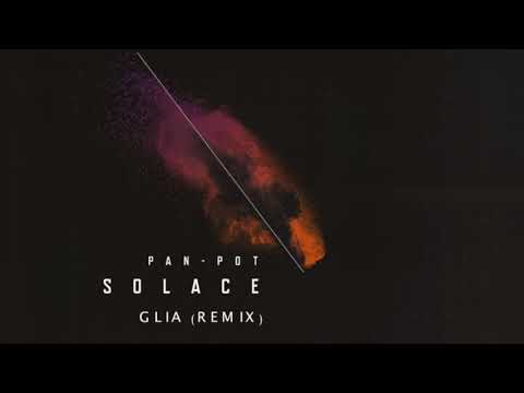 Pan Pot - Solace (GLIA Remix)