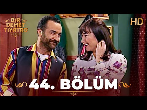 Bir Demet Tiyatro 44. Bölüm Full HD (Restorasyonlu)