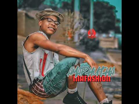 MAFASHION - Amaphutha ( ft. Mcherero Beats & Poshani Mzansi )