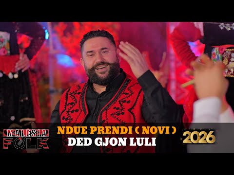Ndue Prendi ( NOVI ) -Ded Gjon Luli 