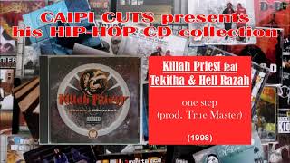 Killah Priest feat Tekitha &amp; Hell Razah - one step (1998)