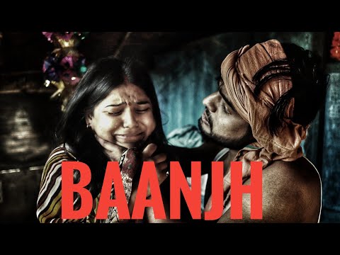 Anurag Singh Short Film Baanjh