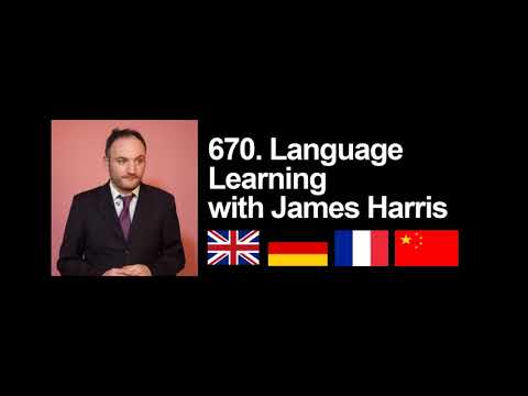 670. Language Learning with James Harris