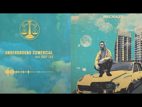 Reckaze - Underground Comercial (Full Album)