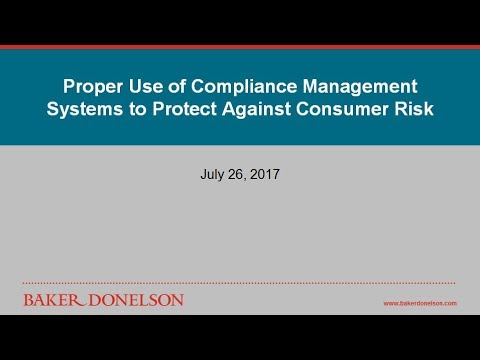 Proper Use of Compliance Management Systems to Protect Against Consumer Risk
