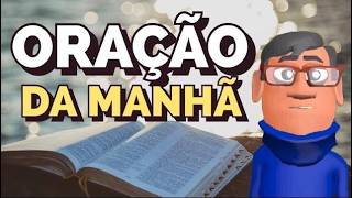 ORAÇÃO DA MANHÃ - TUDO POSSO NAQUELE QUE ME FORTALECE