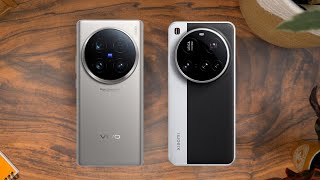 Xiaomi 15 Ultra VS Vivo X100 Ultra: Which Should You Buy?