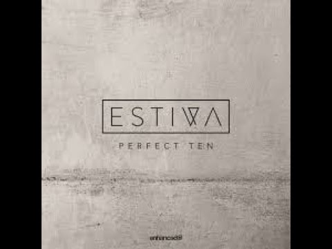 Estiva - Strawberry Fields (Estiva 'Perfect Ten' Intro Mix)